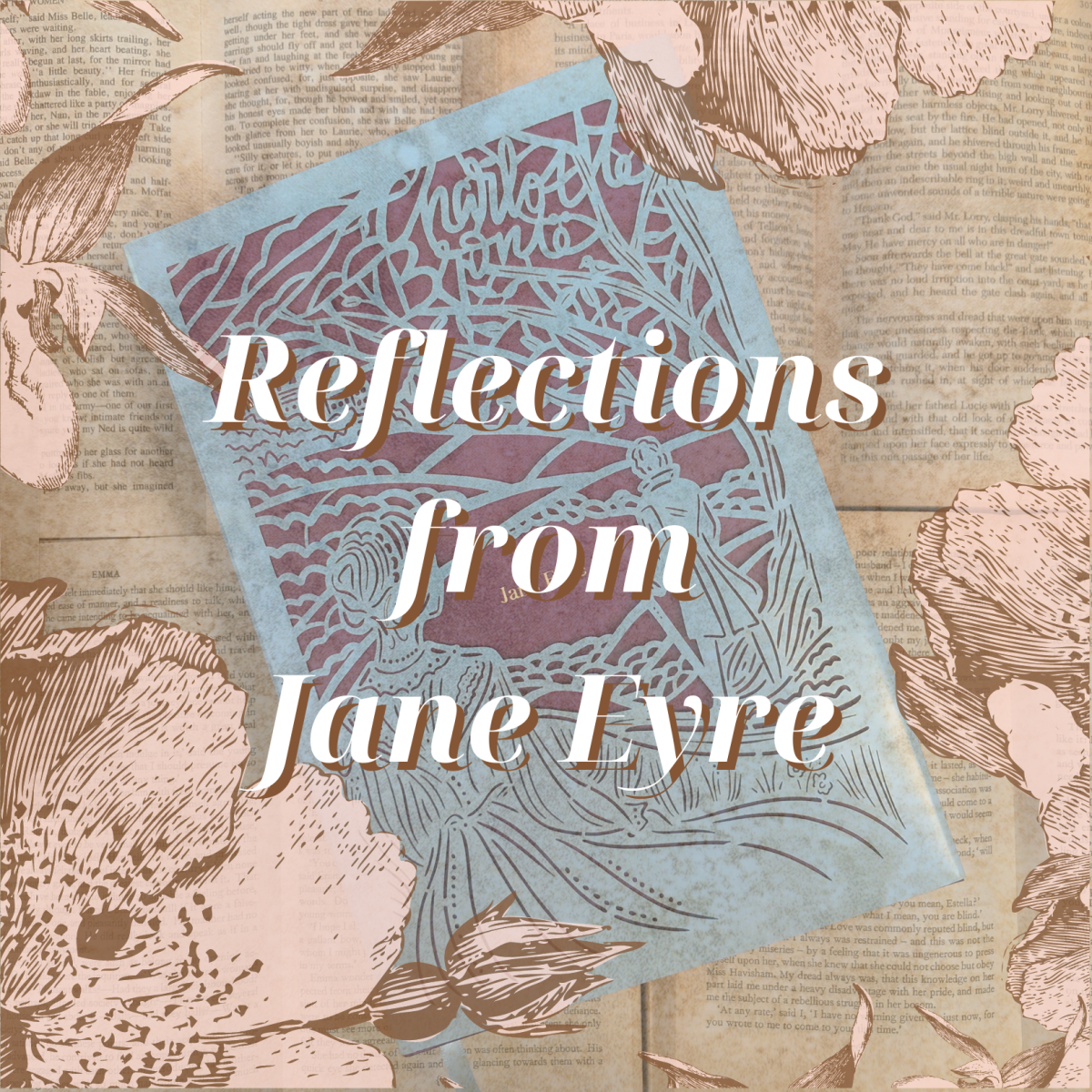 A Christian’s Reflections on Charlotte Brontë’s ‘Jane Eyre’